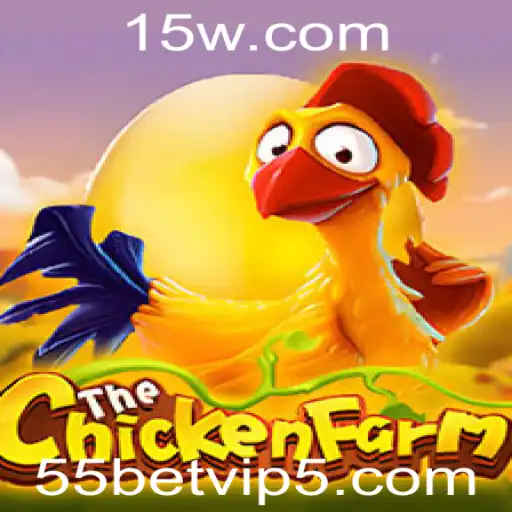 Desvendando o Fascinante Mundo de ChickenFarm e a Conexão com 55bet VIP